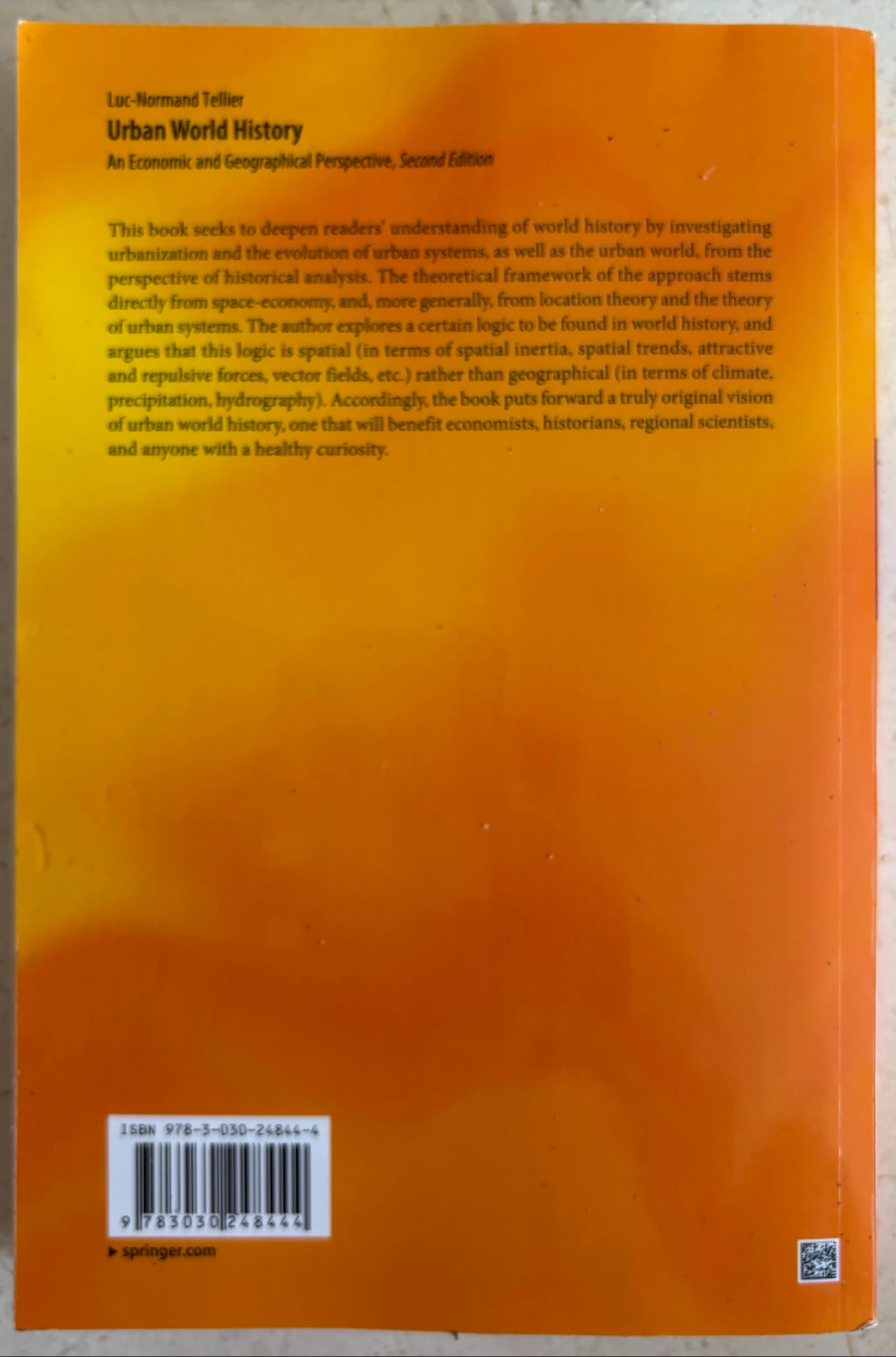 Livro Urban World History: An Economic and Geographical Perspective | Luc-Normand Tellier | Springer | História Urbana | Economia – photo 2